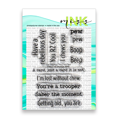 Just Sayings They Are Not